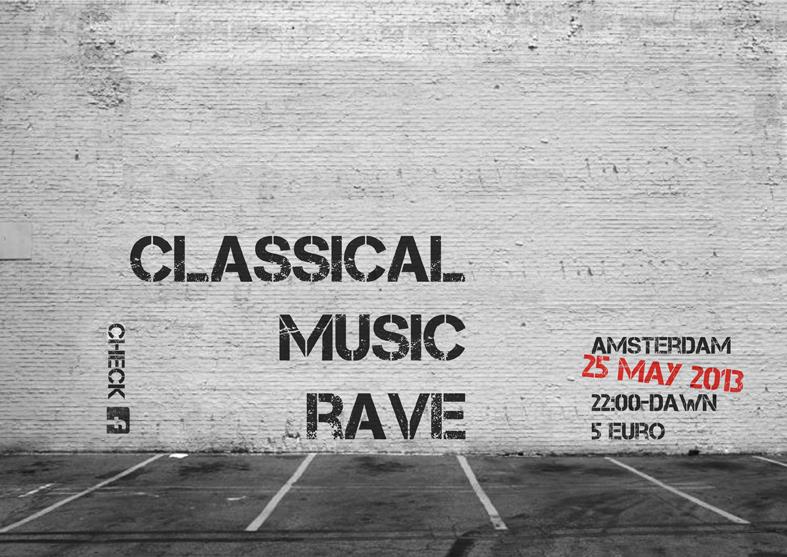 ClassicalMusicRave25MAY2013
